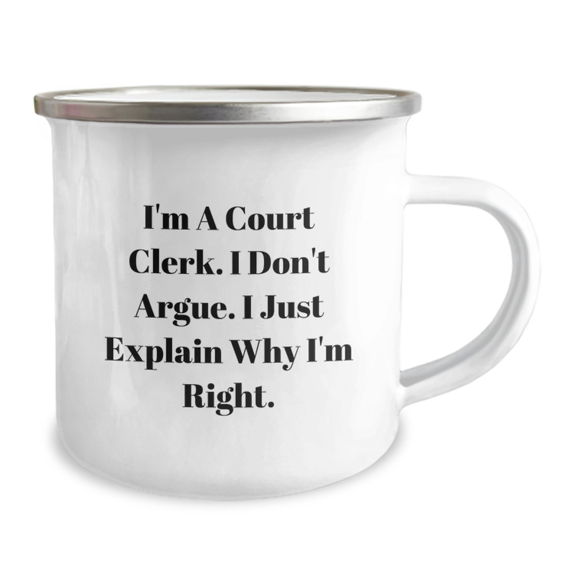 Funny Court Clerk Gifts, 'I'm A Court Clerk. I Don't Argue. I Just Explain Why I'm Right.' Christmas Unique Gifts for Men, Women, Coworkers, and Friends from Court Clerks - Image 2