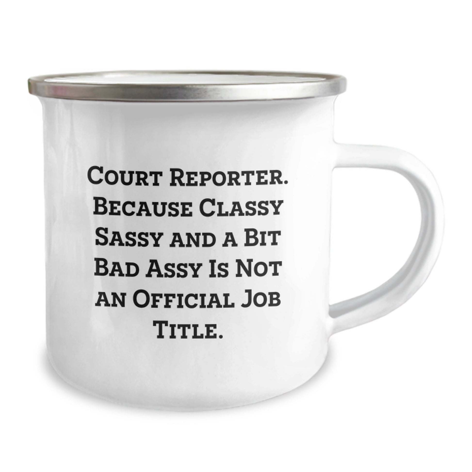 Funny Court Reporter Mugs Gifts for Court Reporters Men Women Friends Coworkers Family, Unique Christmas Unique Gifts for Court Reporters, Funny Camping Mugs, 'Classy Sassy And A Bit Fearlessy' Quote - Image 2