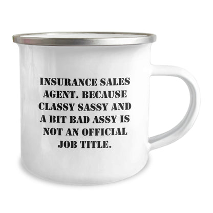 Funny Insurance Sales Agent Gifts for Him - Camping Mug with Quirky Quote 'Classy Sassy And A Bit Fearlessy' from Friends - Image 2