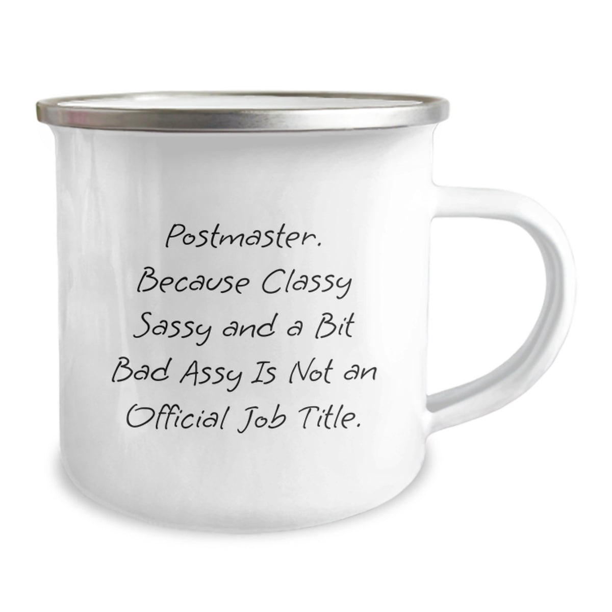 Funny Postmaster Gifts, Camping Mug for Birthday - 'Classy Sassy And A Bit Fearlessy' Quote, Gifts from Friends - Image 2