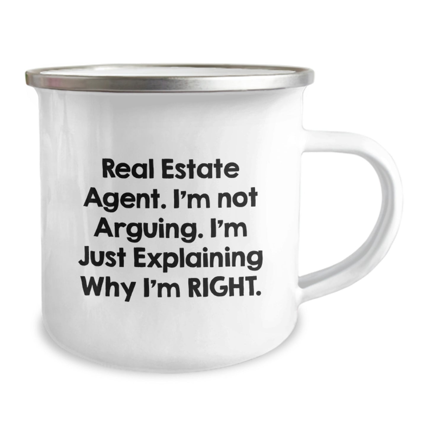 Funny Gifts from Friends for Christmas Unique Real Estate Agent Camping Mug - Explaining Why I'm Right - Image 2