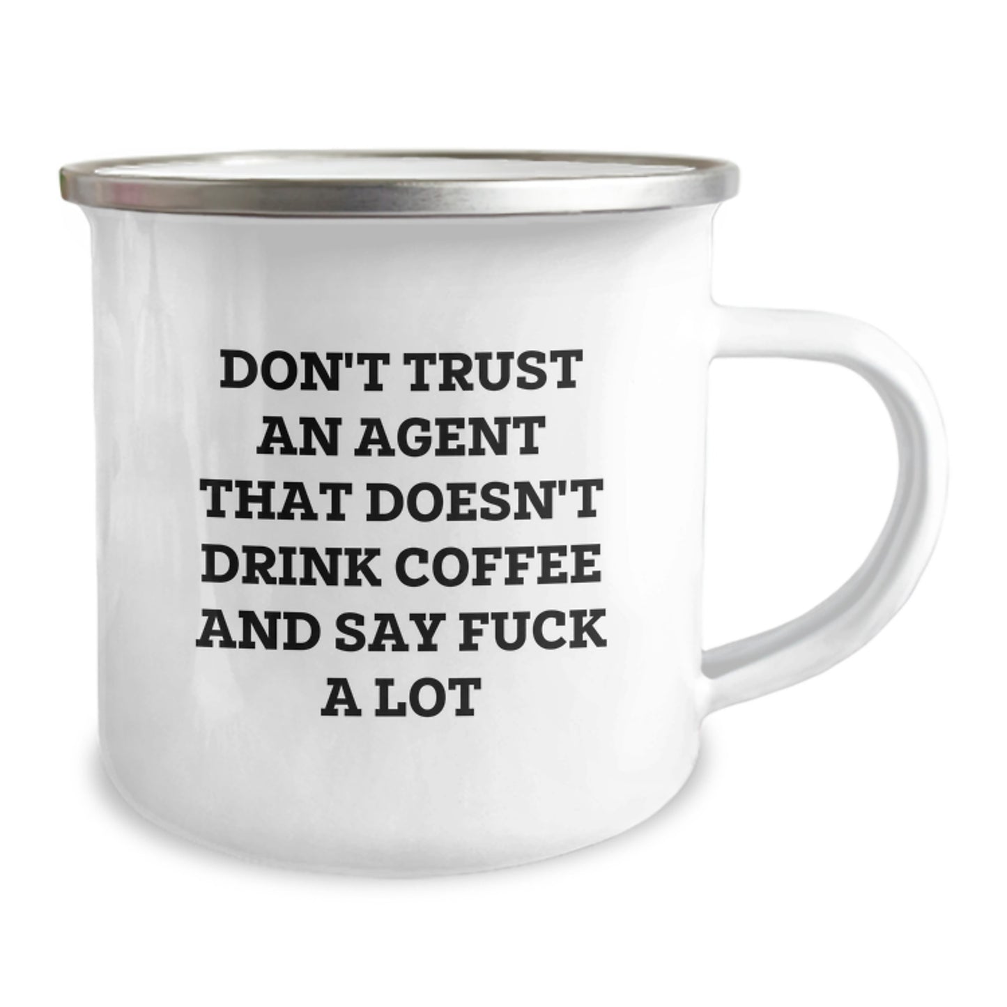 Funny Agent Gifts from Friends, Christmas Unique Agent Mugs, Camping Mug for Men with 'Don't Trust An Agent That Doesn't Drink Coffee And Say F*** A Lot' - Image 2