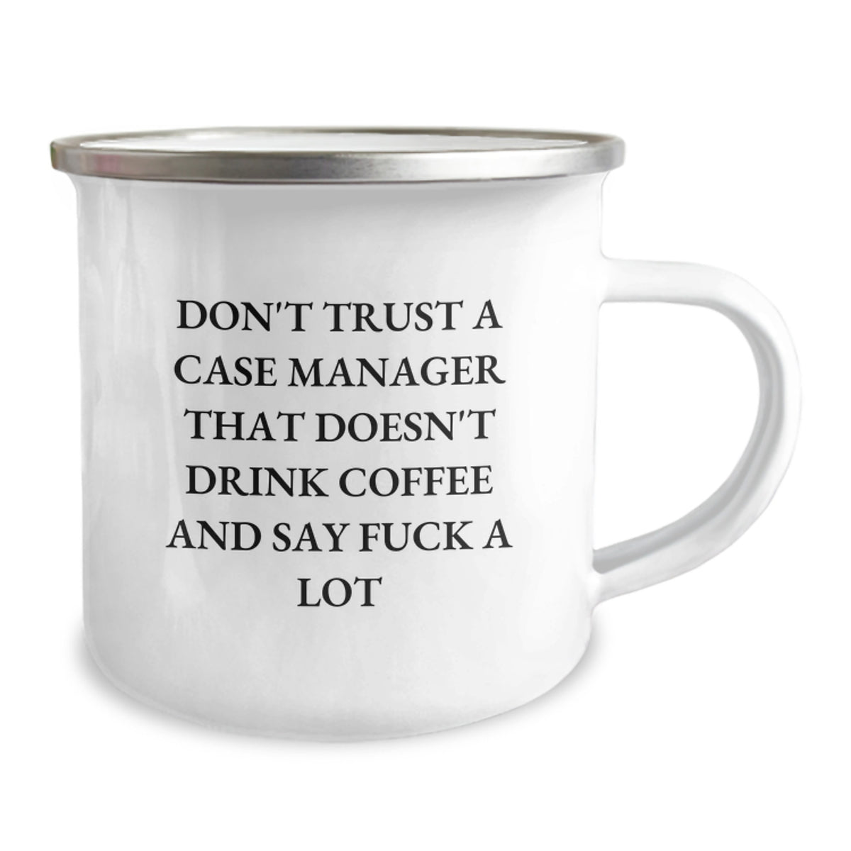 Funny Case Manager Birthday Unique Gift Ideas for Coworkers, Friends, or Family, 'Don't Trust a Case Manager' Camping Mug, Unique Bday Presents - Image 2