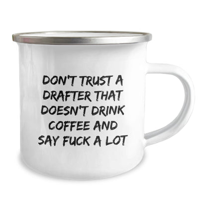 Funny Drafter Gifts for Him, Camping Mug for Coffee Lovers at Christmas, 'Don't Trust a Drafter Who Doesn't Drink Coffee' Quote - Image 2