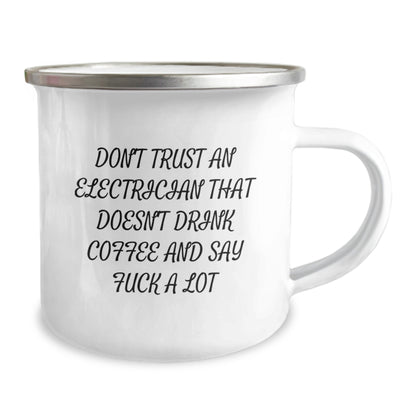 Funny Electrician Gifts for Him, Unique Birthday Unique Gifts from Men to Electrician Friends, Camping Mug with Don't Trust An 'Electrician' That Doesn't Drink Coffee And Say 'F' A Lot - Image 2