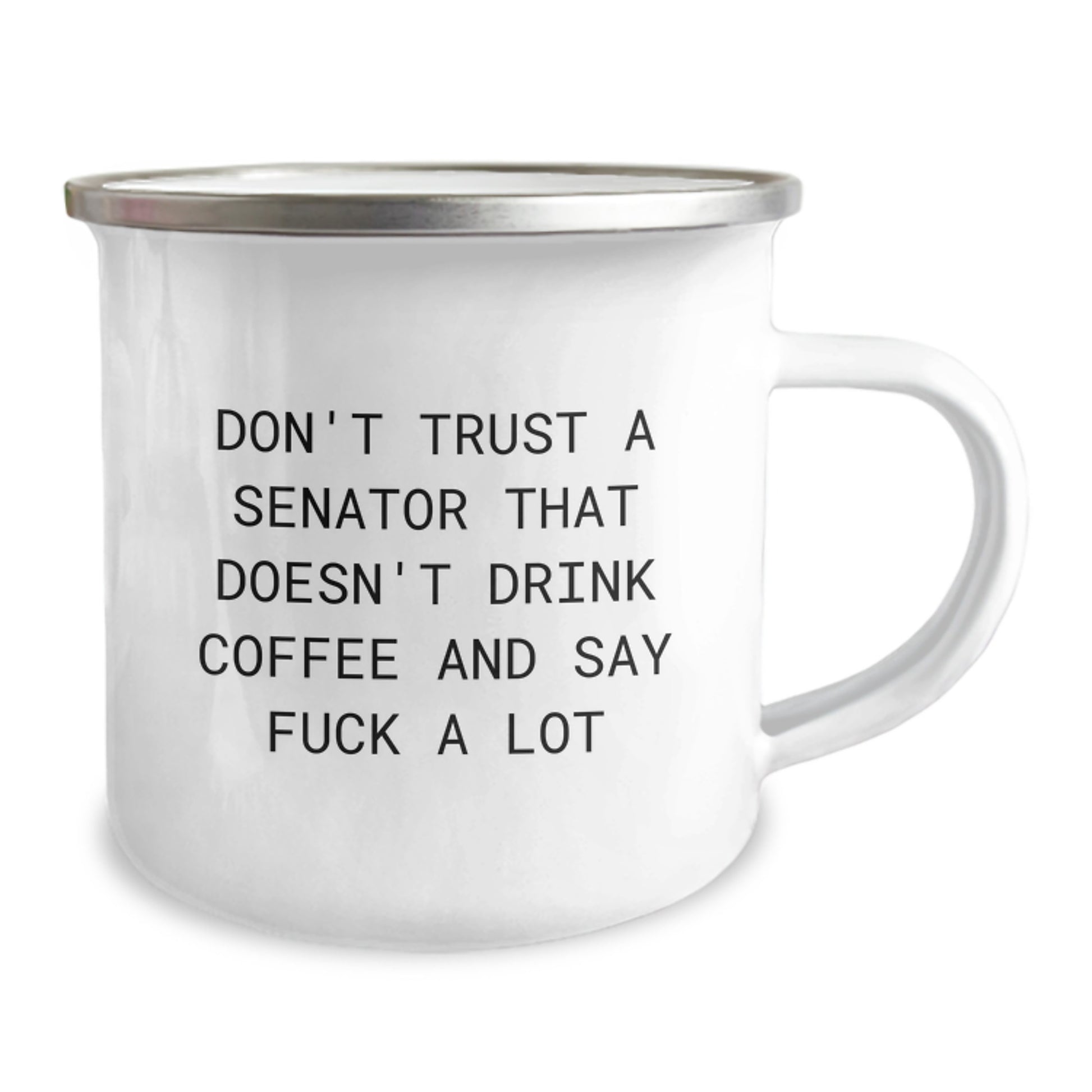 Funny Senator Gifts, Unique Christmas Unique Senator Mugs for Senator Friends, Men, Women, Coworkers, Family, with Quote 'Don't Trust A Senator That Doesn't Drink Coffee And Say F--k A Lot' - Image 2