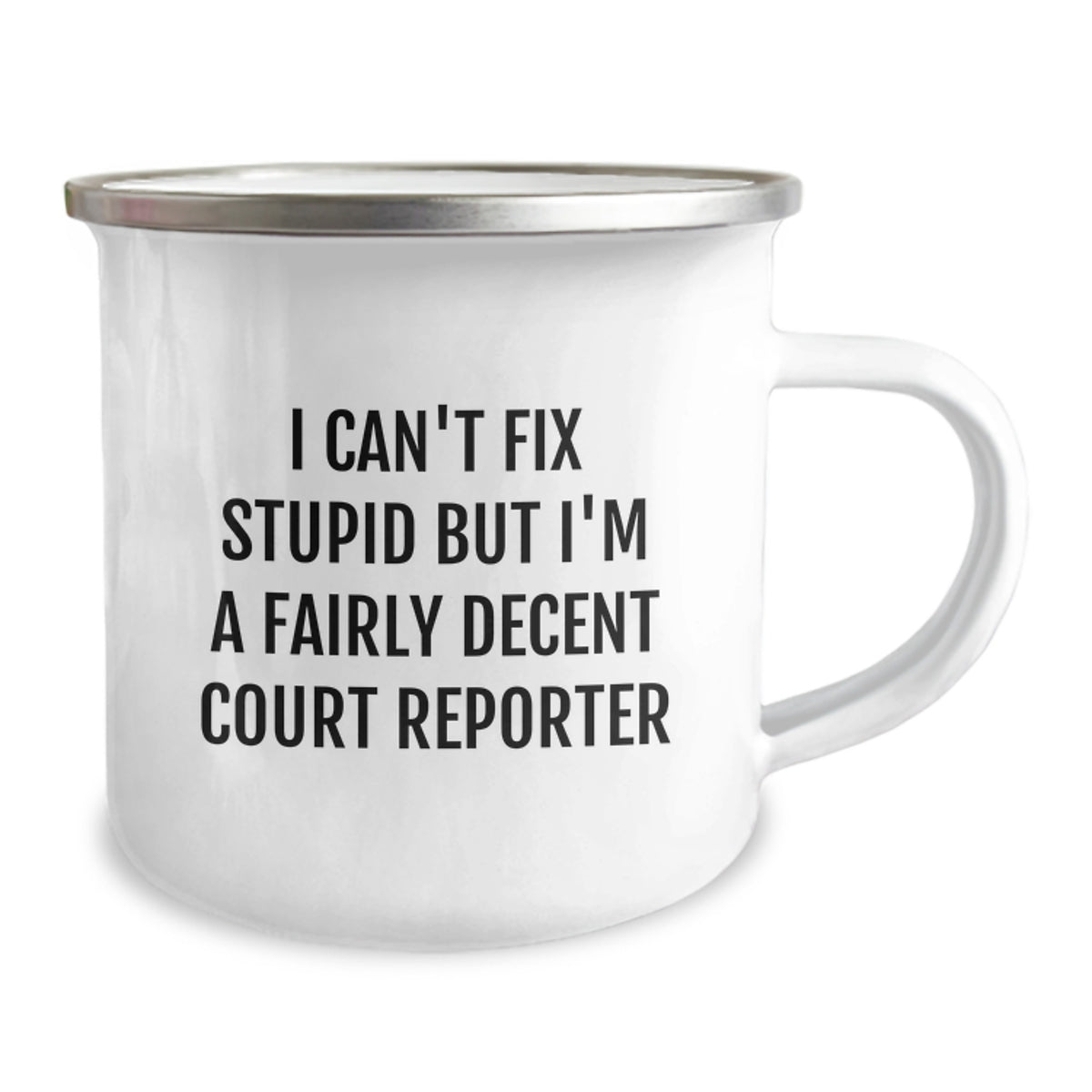 Funny Court Reporter Gifts for Men, Women, Friends, Coworkers - I Can't Fix Stupid Mug, Birthday Unique Gifts for Court Reporter, Camping Mug - Image 2