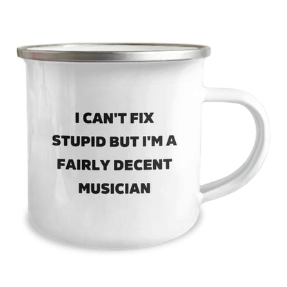 Funny Musician Gift Ideas for Her - I Can't Fix Stupid Camping Mug, Unique Mother's Day Unique Gifts from Husband - Image 2