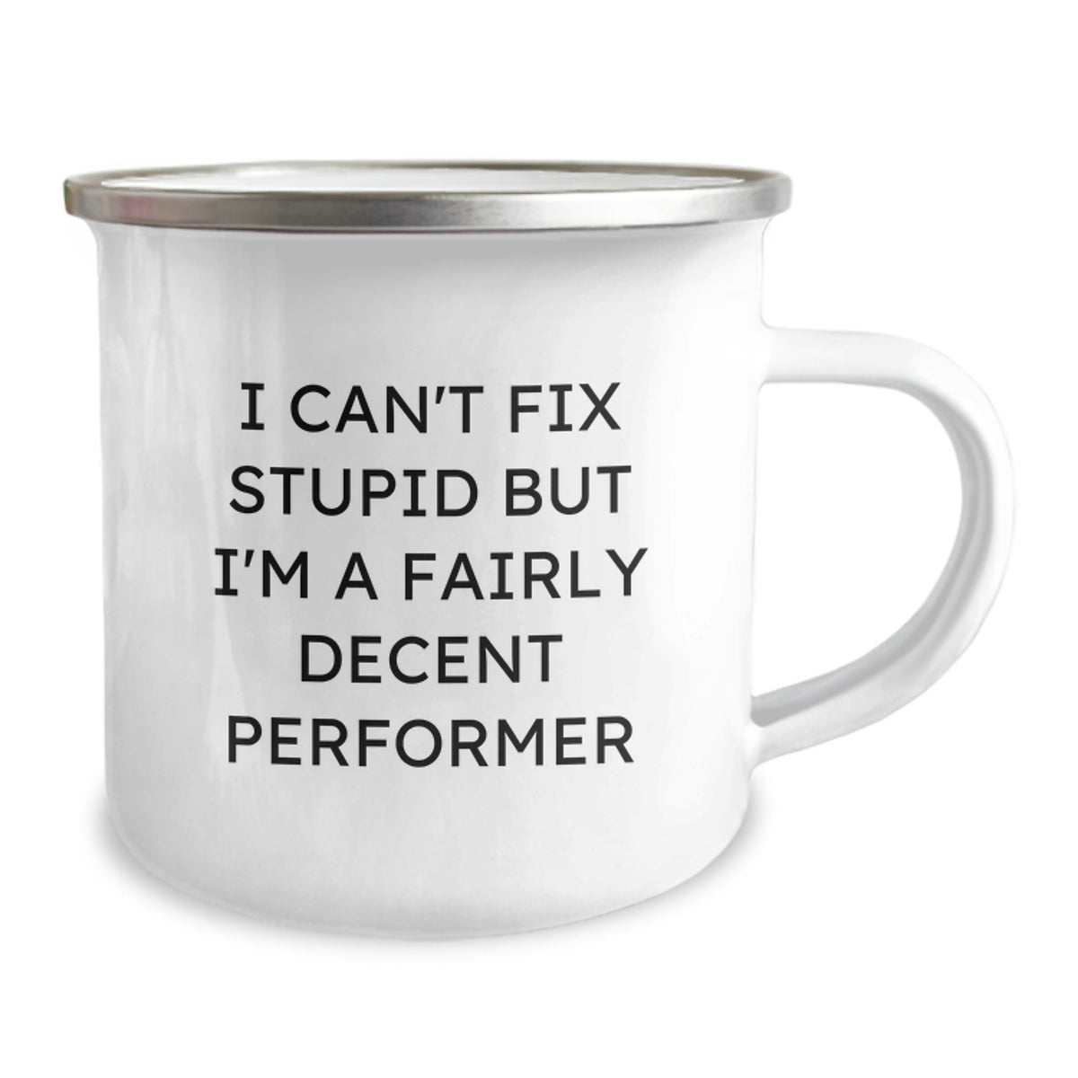 Funny Gifts from Friends to Performer - I'm A Fairly Decent Performer Camping Mug, Birthday Unique Gifts for Men, Women, Coworkers, Family - Image 2