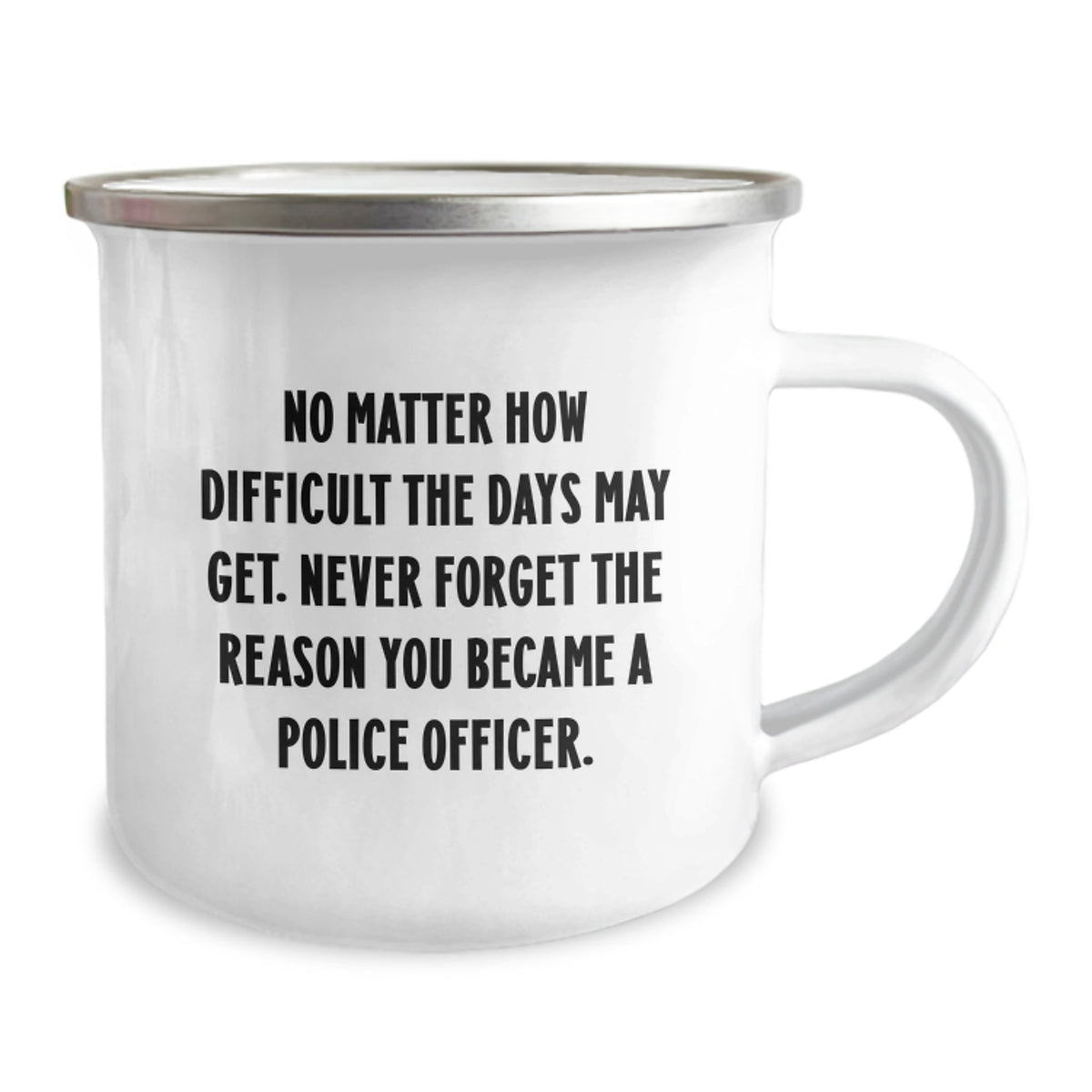 Funny Quotes Police Officer Gifts for Men, Birthday Unique Presents for Police Officer, Police Officer Camping Mug with Inspirational Quote, Gifts from Friends to Police Officer - Image 2