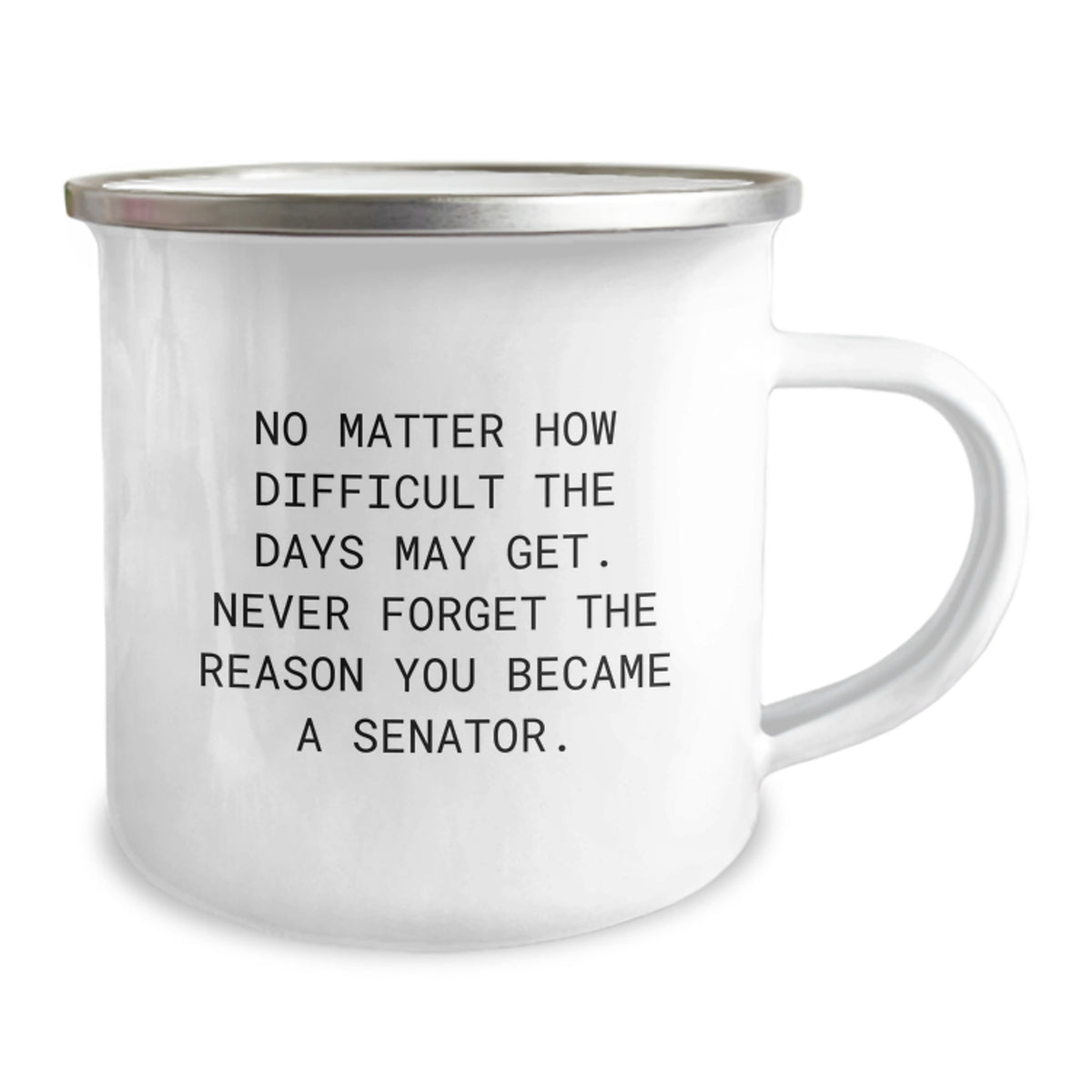 Funny Inspirational Senator Birthday Unique Gifts - Gifts from Family to Senator - Camping Mug for Senator - Senator Gifts for Birthday - Image 2