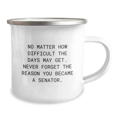 Funny Inspirational Senator Birthday Unique Gifts - Gifts from Family to Senator - Camping Mug for Senator - Senator Gifts for Birthday - Image 2