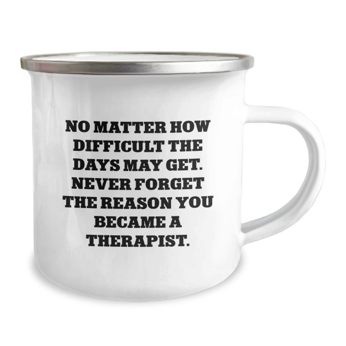 Inspirational Gifts from Friends to Therapist Camping Mug, Funny Quote for Valentine's Unique Gifts, Stainless Steel with Enamel Finish - Image 2