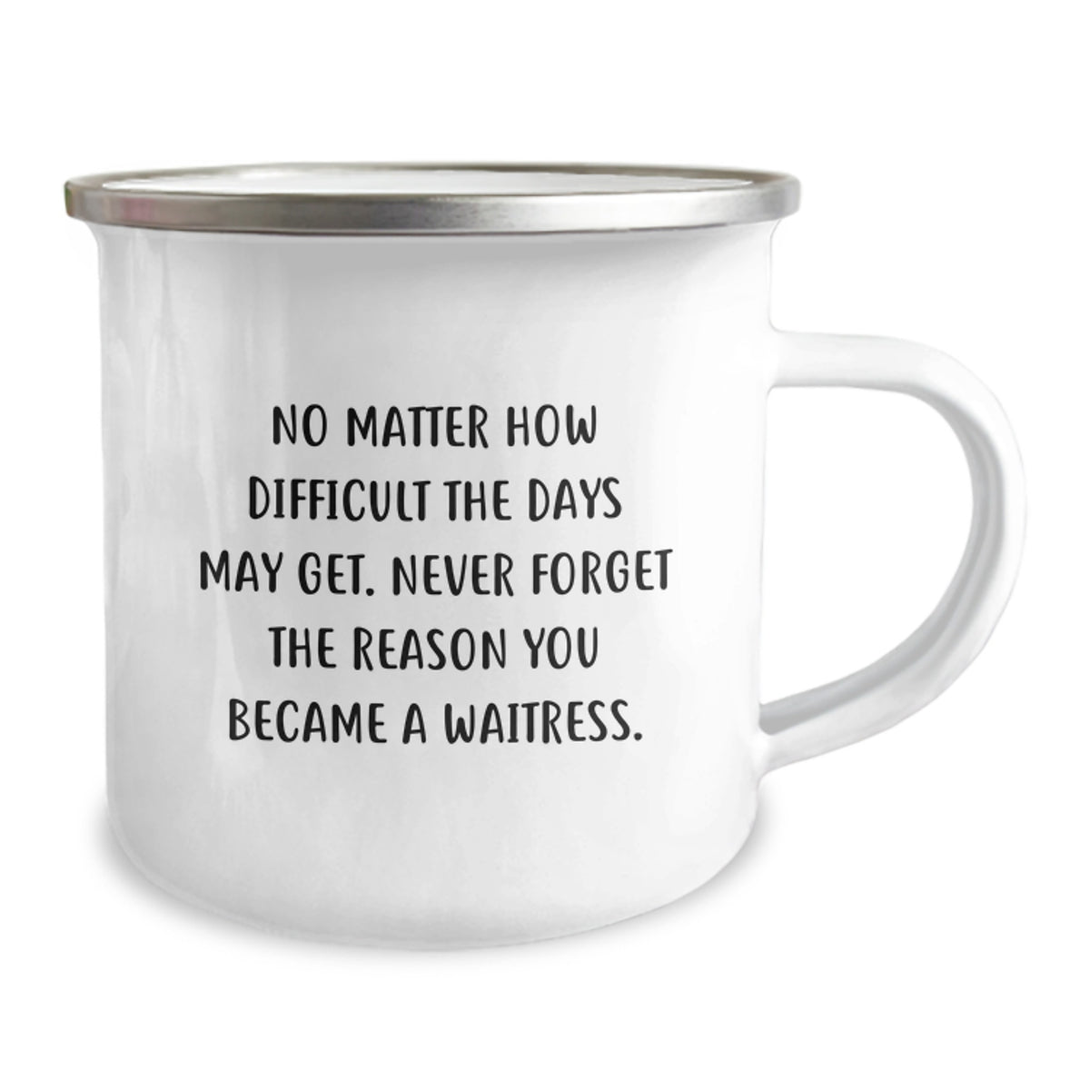 Funny Waitress Gifts from Men, Women, Friends, Coworkers to Waitress on Valentine's Unique Camping Mug with Inspirational Quote - Image 2