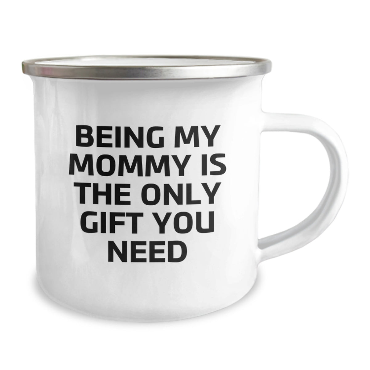 Funny Mommy Gifts from Family, Unique Birthday Unique Gifts for Mommy, Camping Mug with 'Being My Mommy Is The Only Gift You Need' - Image 2