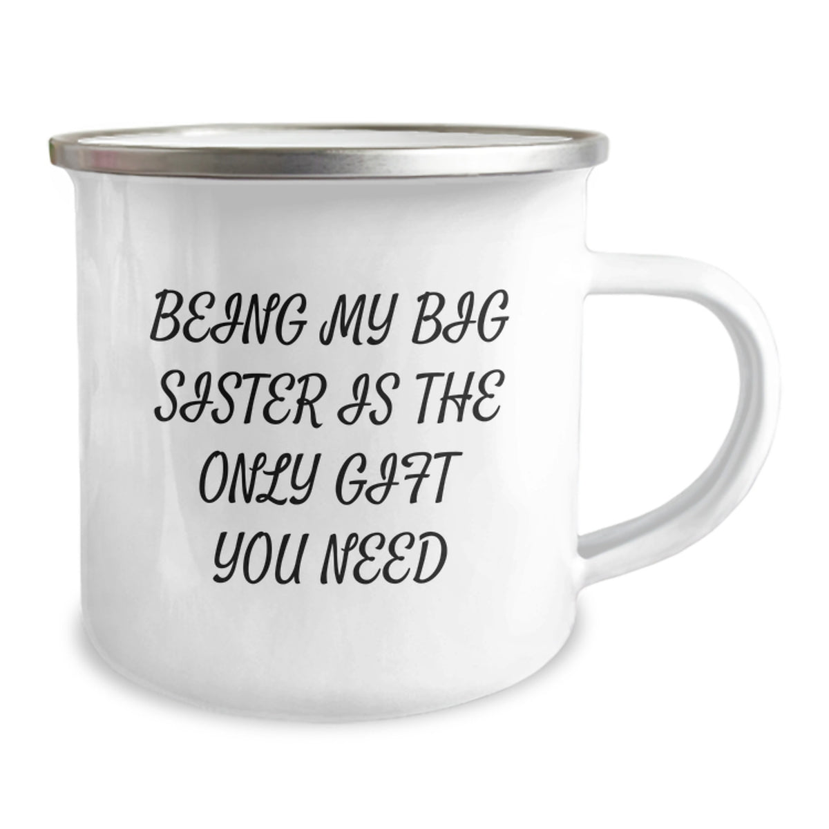 Funny Camping Mug for Big Sister Gifts from Family, Being My Big Sister Is The Only Gift You Need, Unique Birthday Unique Gifts - Image 2