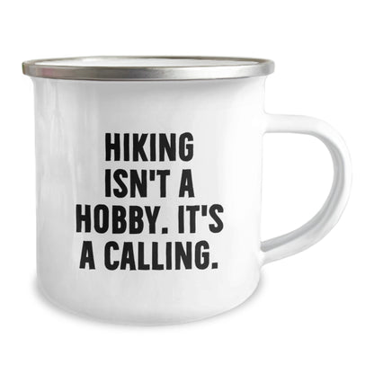 Funny Hiking Gifts from Friends for Hiking Enthusiasts - Birthday Unique Gifts, Hiking Camping Mug, Inspirational Quote 'Hiking Isn't A Hobby. It's A Calling.' - Image 2