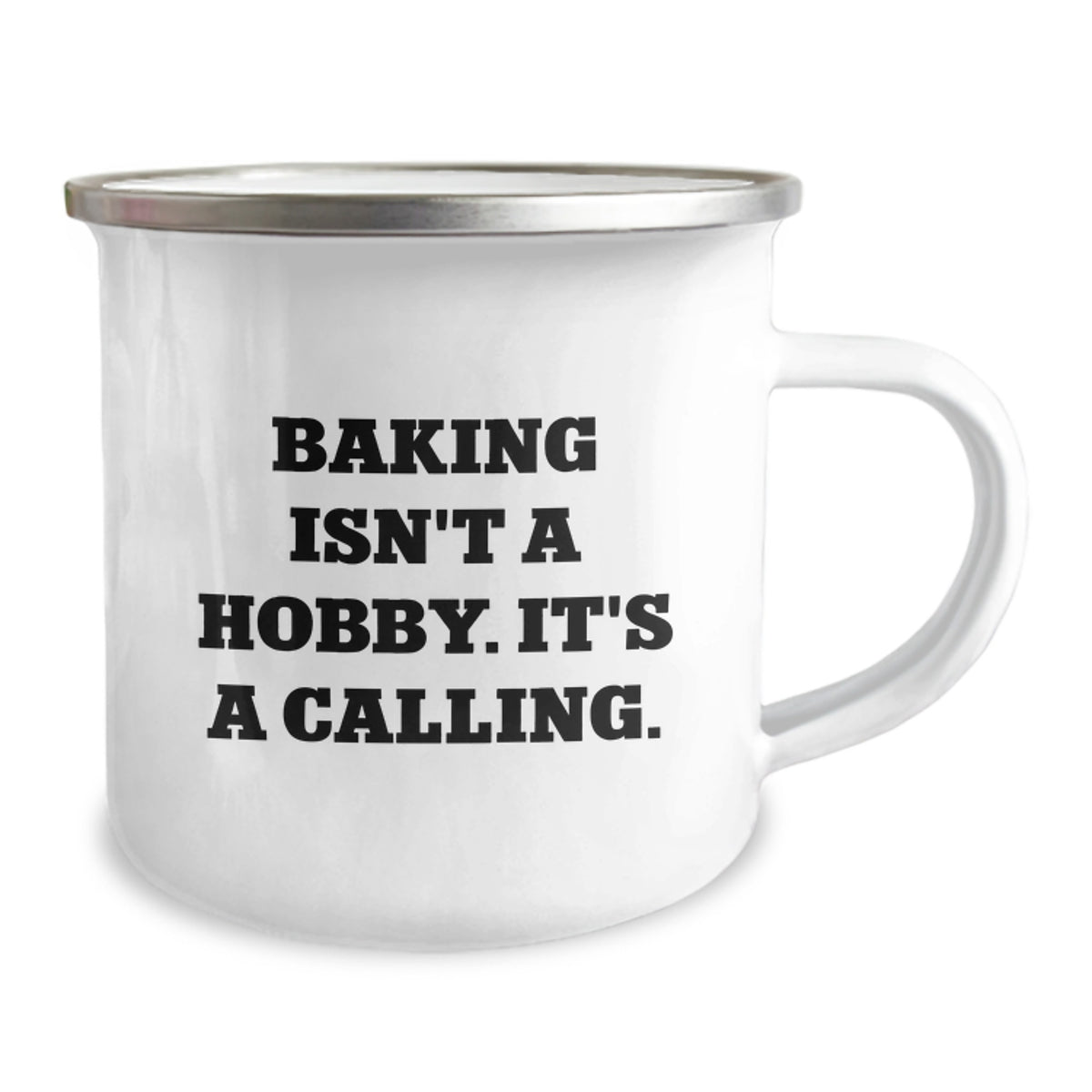 Gifts from Friends and Family for Baking Enthusiasts - Funny Quote 'Baking Isn't A Hobby. It's A Calling.' Valentine's Unique Baking Gifts for Men and Women Camping Mug - Image 2