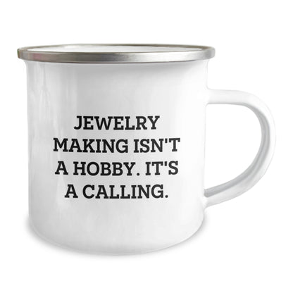 Jewelry Making Enthusiast Gifts from Friends for Birthday Unique Jewelry Making Mugs for Men, Funny Quote 'Jewelry Making Isn't A Hobby. It's A Calling.' - Image 2