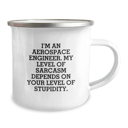 Funny Gifts from Friends to Aerospace Engineer Men Birthday Unique Mugs with I'm An Aerospace Engineer. My Level Of Sarcasm Depends On Your Level Of Stupidity. - Image 2