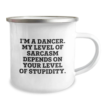 Funny Dancer Gifts from Friends - I'm A Dancer - Dancer Camping Mug for Graduation Unique Gifts - Image 2