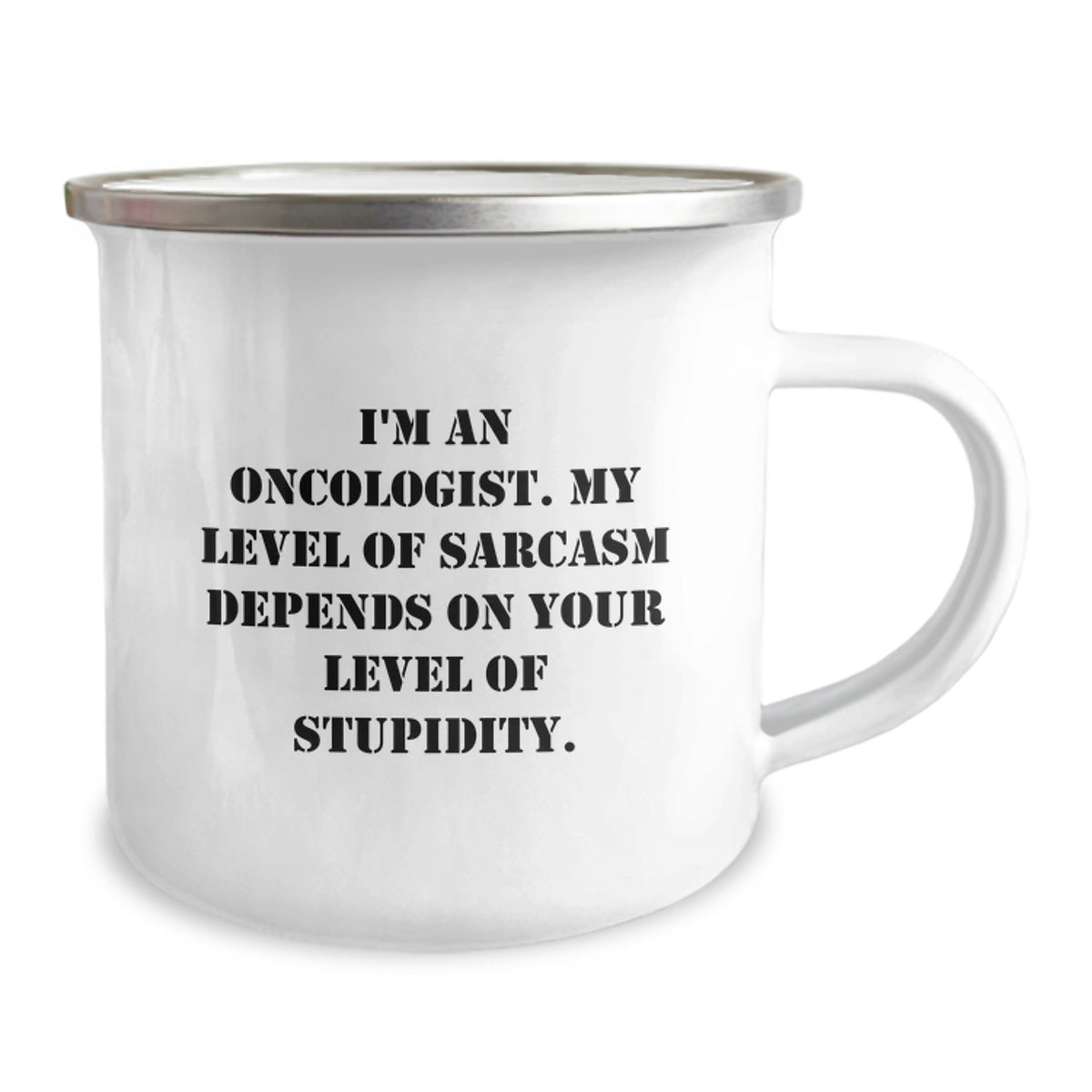 Funny Oncologist Gifts for Her - My Level Of Sarcasm Depends On Your Level Of Stupidity, Oncologist Mom Camping Mug, Gifts from Men, Women, Friends, Coworkers, Family - Image 2