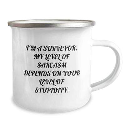 Funny Surveyor Gifts for Men, Unique Birthday Unique Gifts from Friends, Camping Mug for Surveyor with Sarcasm Level Quote - Image 2