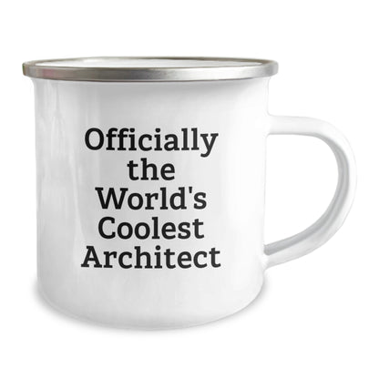 Funny Architect Camping Mug Gifts from Family to Daughter on Mother's Day Officially The World's Coolest Architect - Image 2
