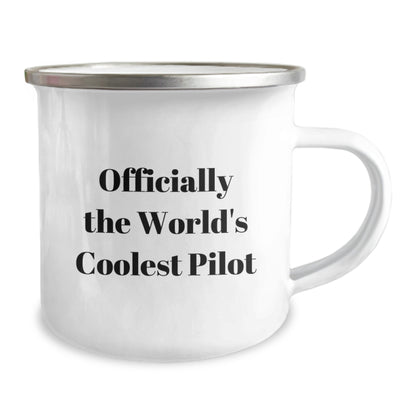Funny Pilot Gifts for Friends, Men, or Women - Camping Mug for Graduation Unique Gifts, Gifts from Family - Officially The World's Coolest Pilot Quote - Image 2