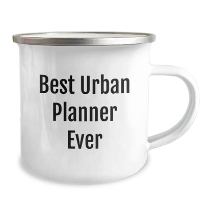 Urban Planner Gifts from Friends - Best Ever Funny Camping Mug for Birthday, 'Best Urban Planner Ever' Quote, 12 oz Stainless Steel with Enamel Finish - Image 2