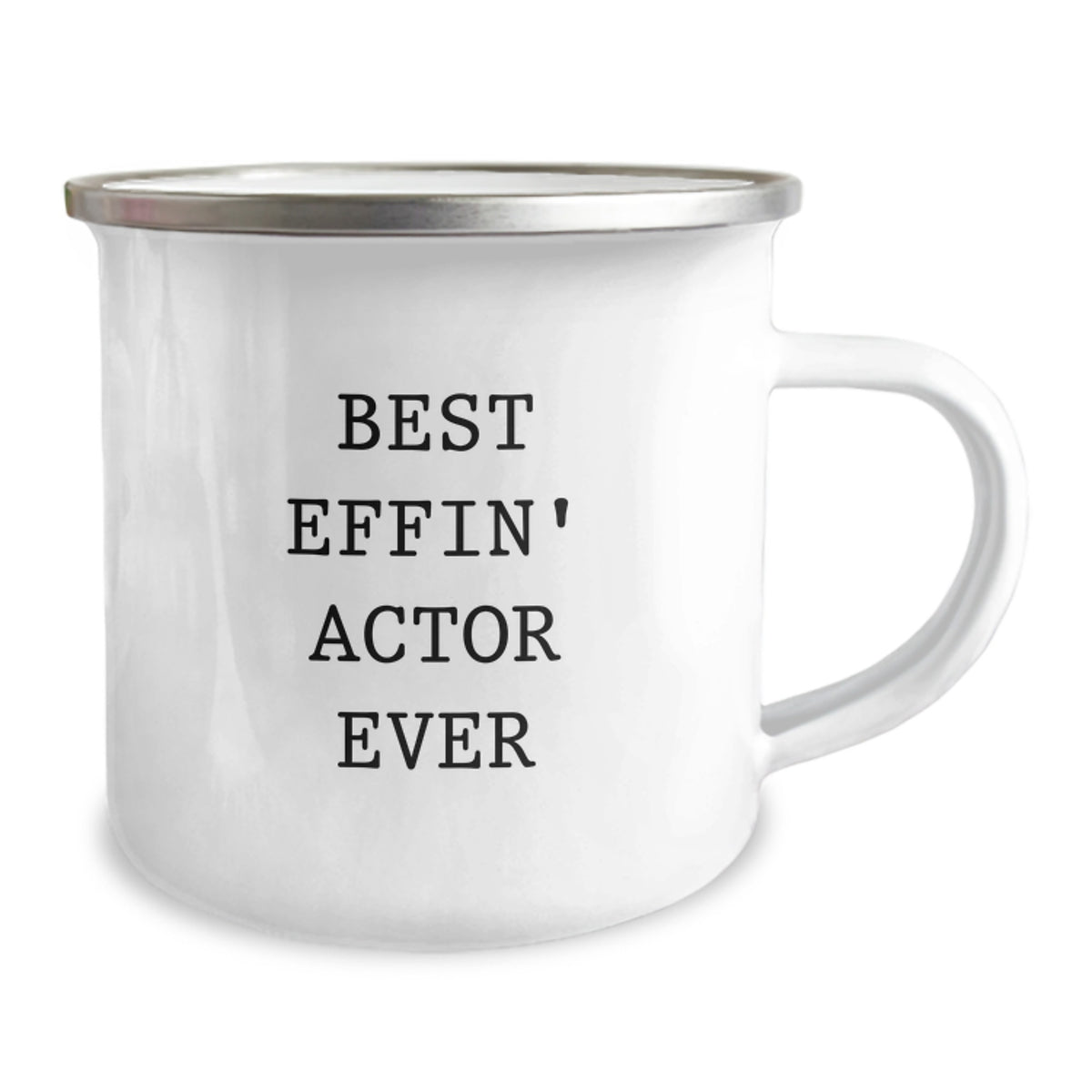 Funny Actor Gifts for Birthday, Camping Mug Quote 'Best Effin' Actor Ever' - Unique Gifts from Men to Actor Friends - Image 2