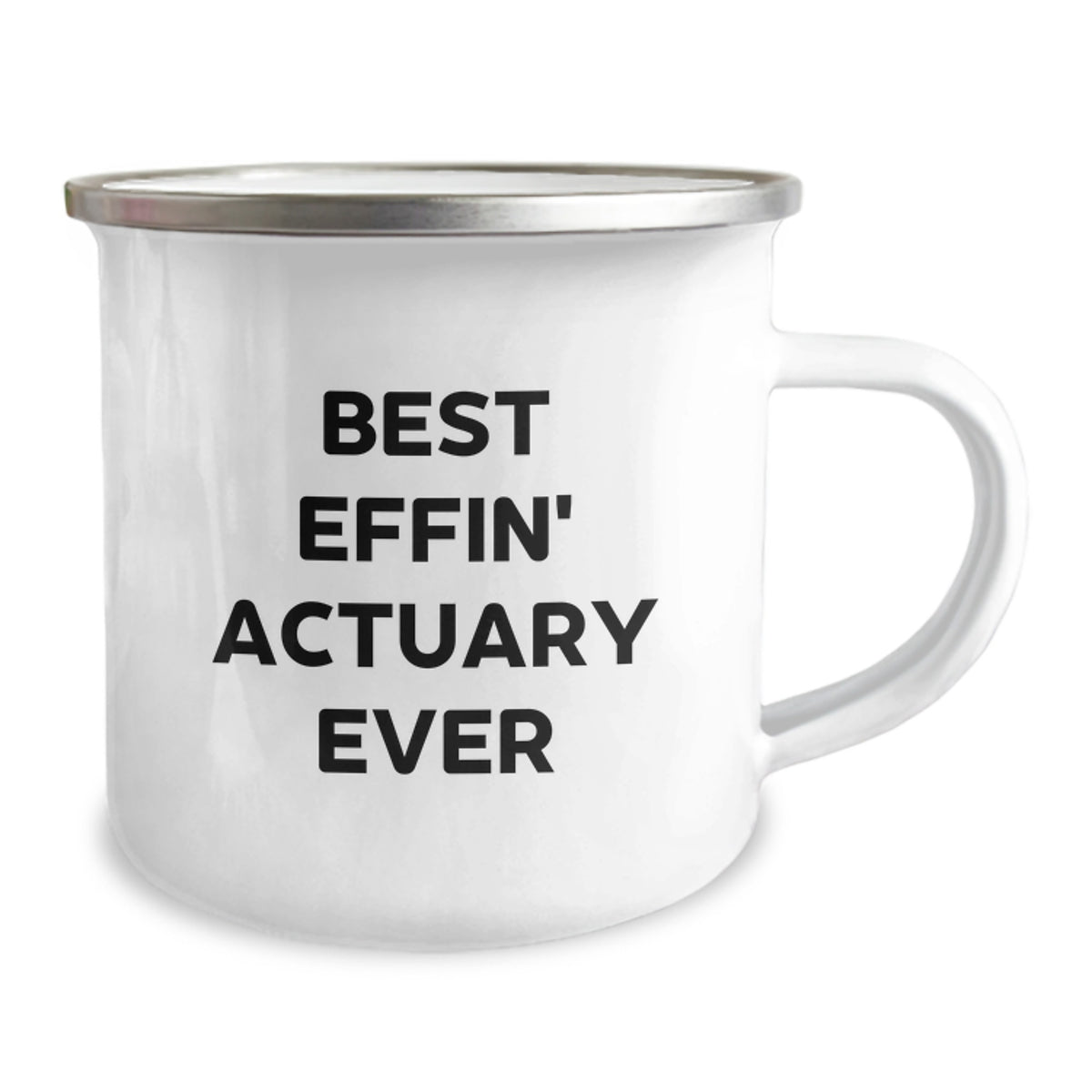 Best Effin' Actuary Ever Funny Camping Mug Gifts for Actuaries Birthday Unique Gifts from Friends - Image 2