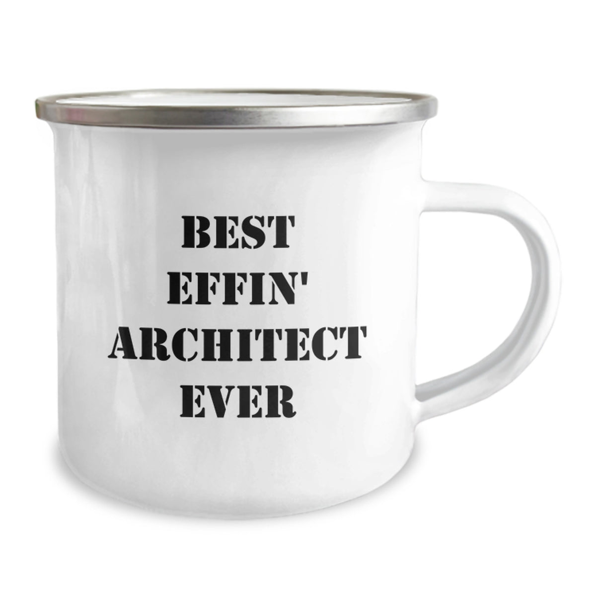 Funny Gifts from Men to Women - Best Effin' Architect Ever Architect Enthusiast Camping Mug for Mother's Day Unique Gifts - Image 2