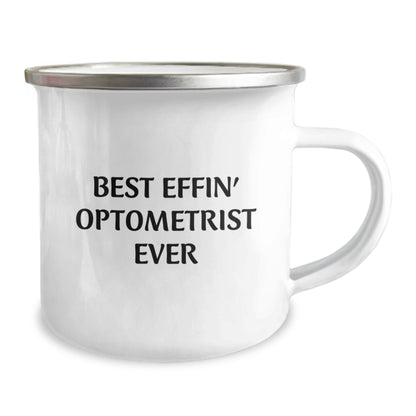 Funny Optometrist Gifts from Friends - Best Effin' Optometrist Ever Quote on Camping Mug for Birthday, Gifts for Optometrist Men or Women - Image 2