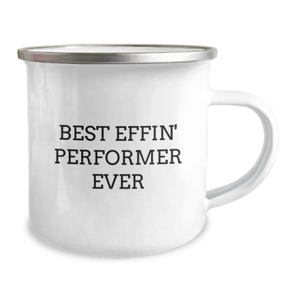 Funny Performer Christmas Unique Gifts from Friends for Men Stainless Steel Camping Mugs Best Effin' - Image 2