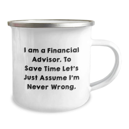 Financial Advisor Camping Mug - Funny Quote, Gifts for Him, Father's Day Unique Ideas, Men, Family, Coworkers - Image 2