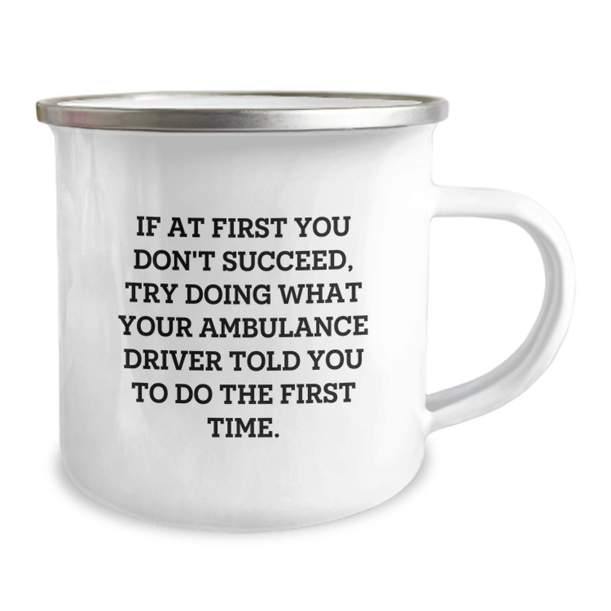 Ambulance Driver Gifts, Funny Graduation Unique Gifts for Ambulance Driver, Camping Mug, Ambulance Driver Quote, Gifts from Friends to Ambulance Driver - Image 2