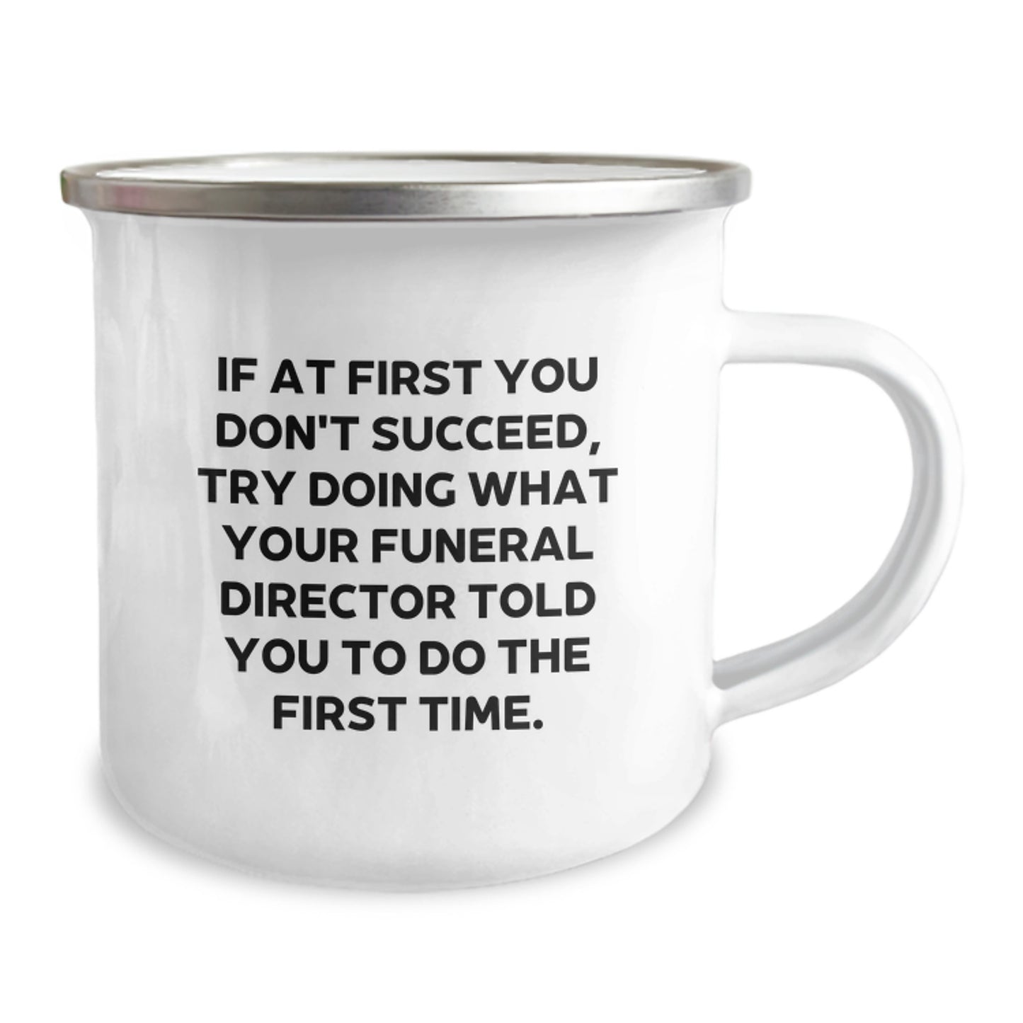 Funny Funeral Director Camping Mug Gifts from Family to Graduation Unique - Image 2