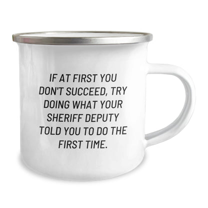 Funny Sheriff Deputy Gifts for Men - Camping Mug with Inspirational Quote - Graduation Unique Gifts from Family to Sheriff Deputy - Image 2