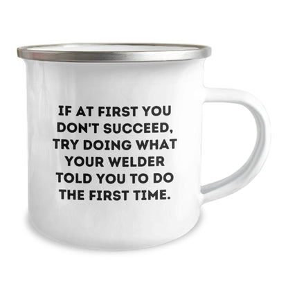 Funny Quotes for Welders, Camping Mug, Gifts from Men for Graduation Unique Gifts for Welders - Image 2