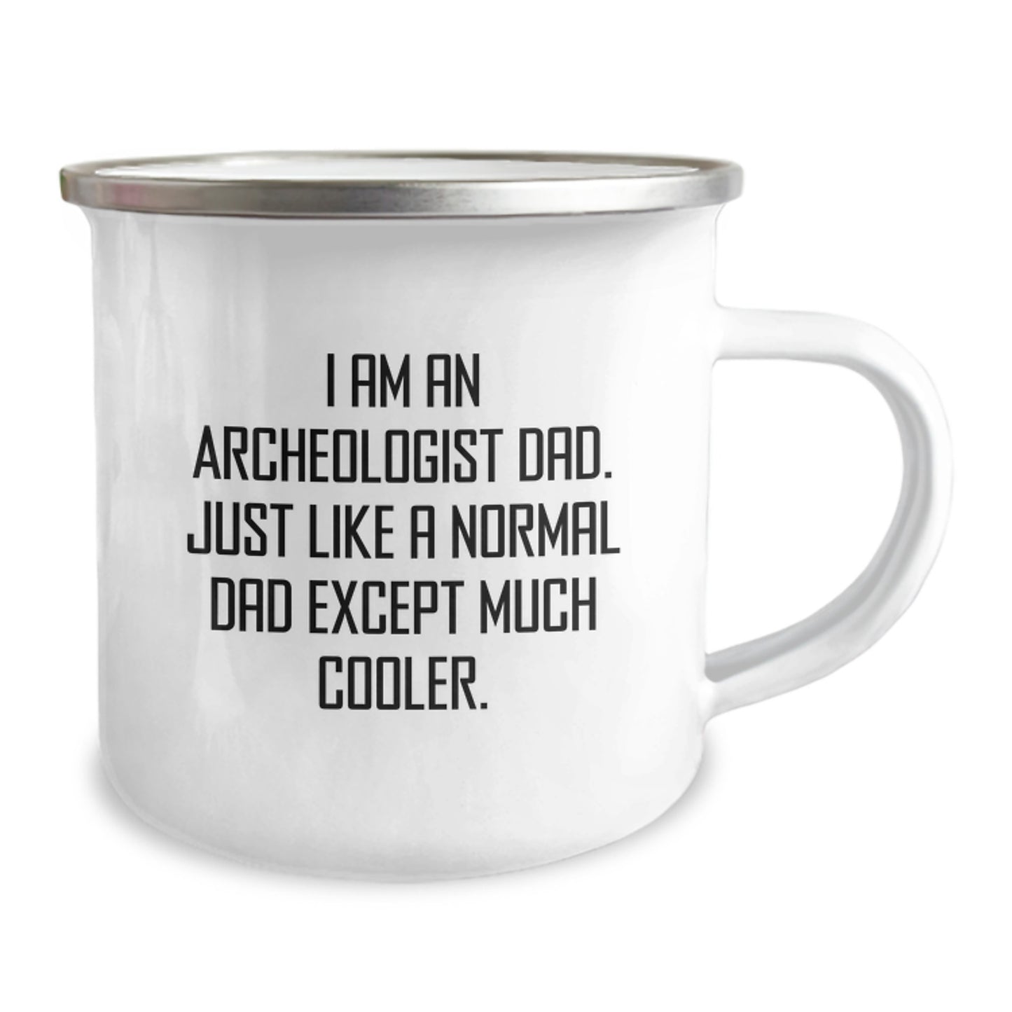 Funny Archeologist Dad Gifts - I Am An Archeologist Dad Gifts from Family to Archeologist Graduation Unique Gifts - Image 2