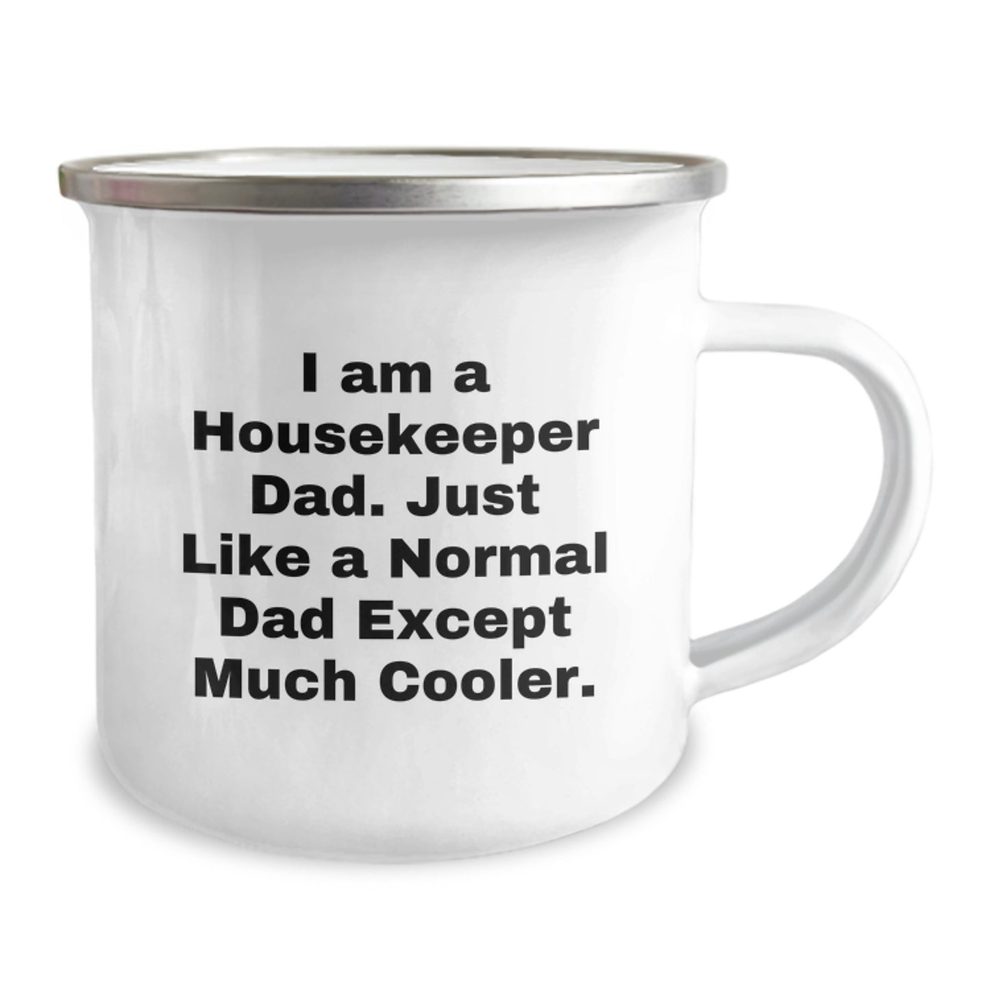 Housekeeper Keepsake Camping Mug for Him Birthday Gift Cool Dad Quote - Image 2