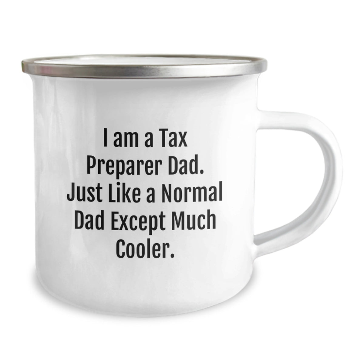 Birthday Gift Camping Mug for Her Present – Tax Preparer Dad Quote - Image 2