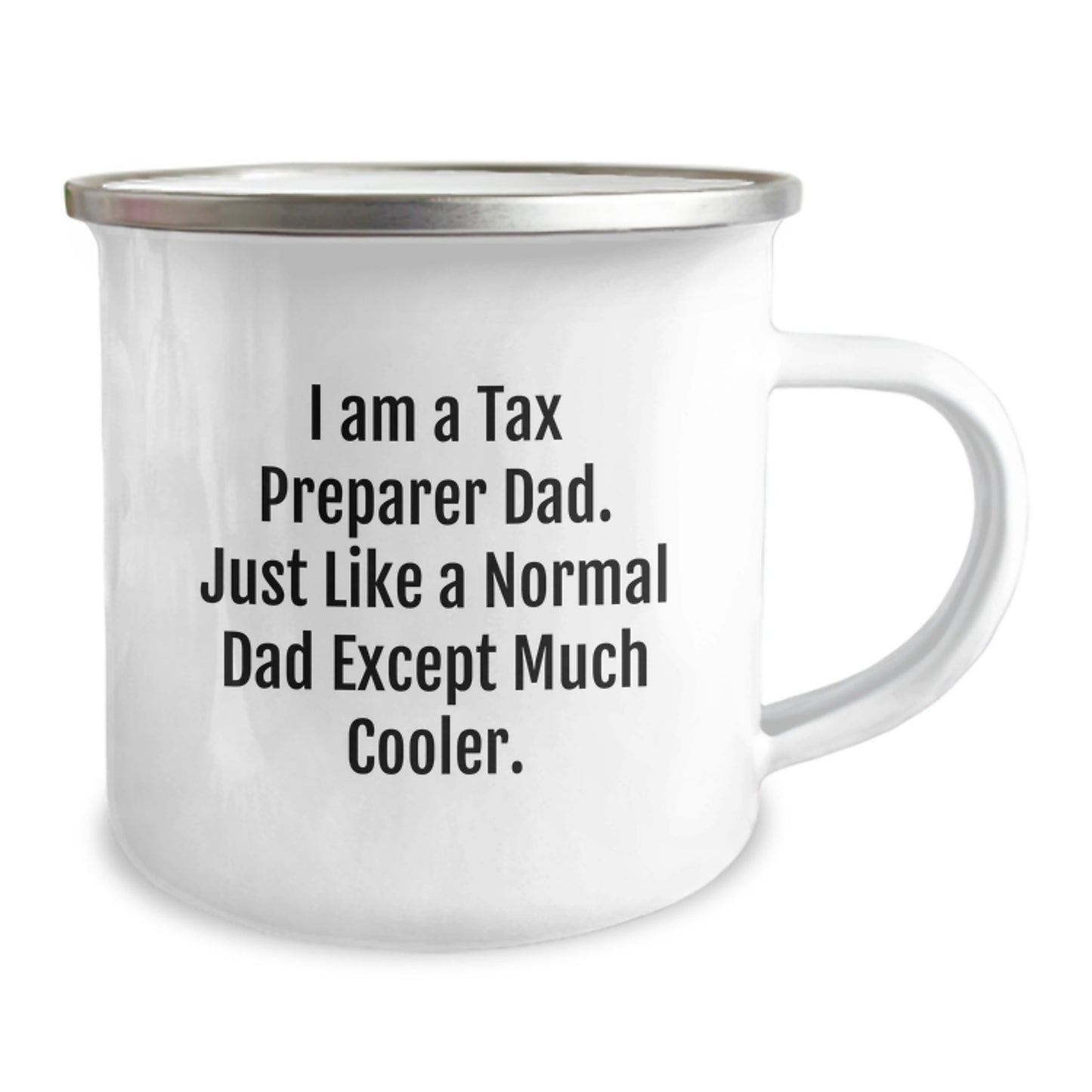 Birthday Gift Camping Mug for Her Present – Tax Preparer Dad Quote - Image 2