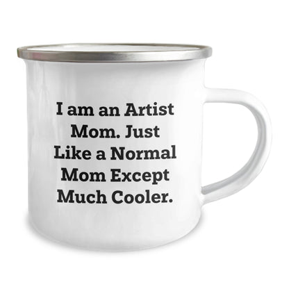 Artist Camping Mug Funny Quote Gifts for Artist Friends from Artist Mom - Image 2