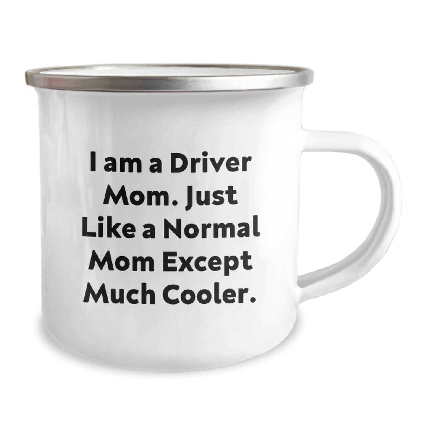 Birthday Gift Driver Camping Mug for Her – Present – I Am A Driver Mom - Image 2