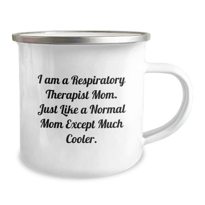 Funny Inspirational Gifts for Respiratory Therapist Mom - Respiratory Therapist Unique Gifts from Friends - Camping Mug with Quote 'I Am A Respiratory Therapist Mom' - Image 2