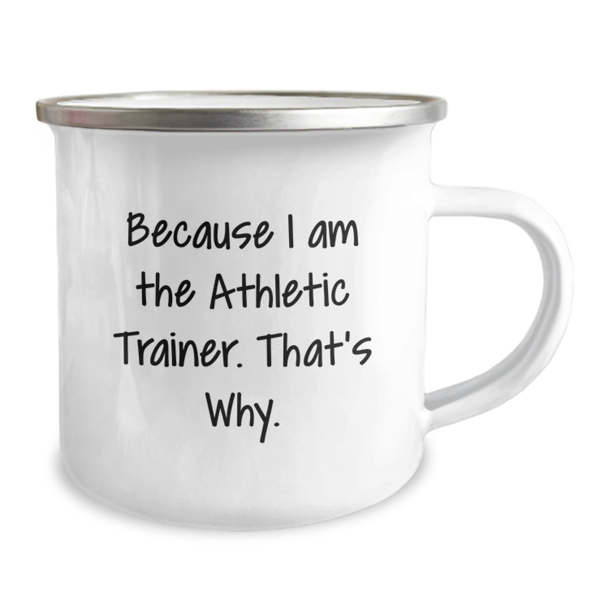 Funny Athletic Trainer Gifts from Friends, Unique Camping Mug Because I Am The Athletic Trainer That's Why, Perfect Graduation Unique Gifts for Athletic Trainers Men Women - Image 2