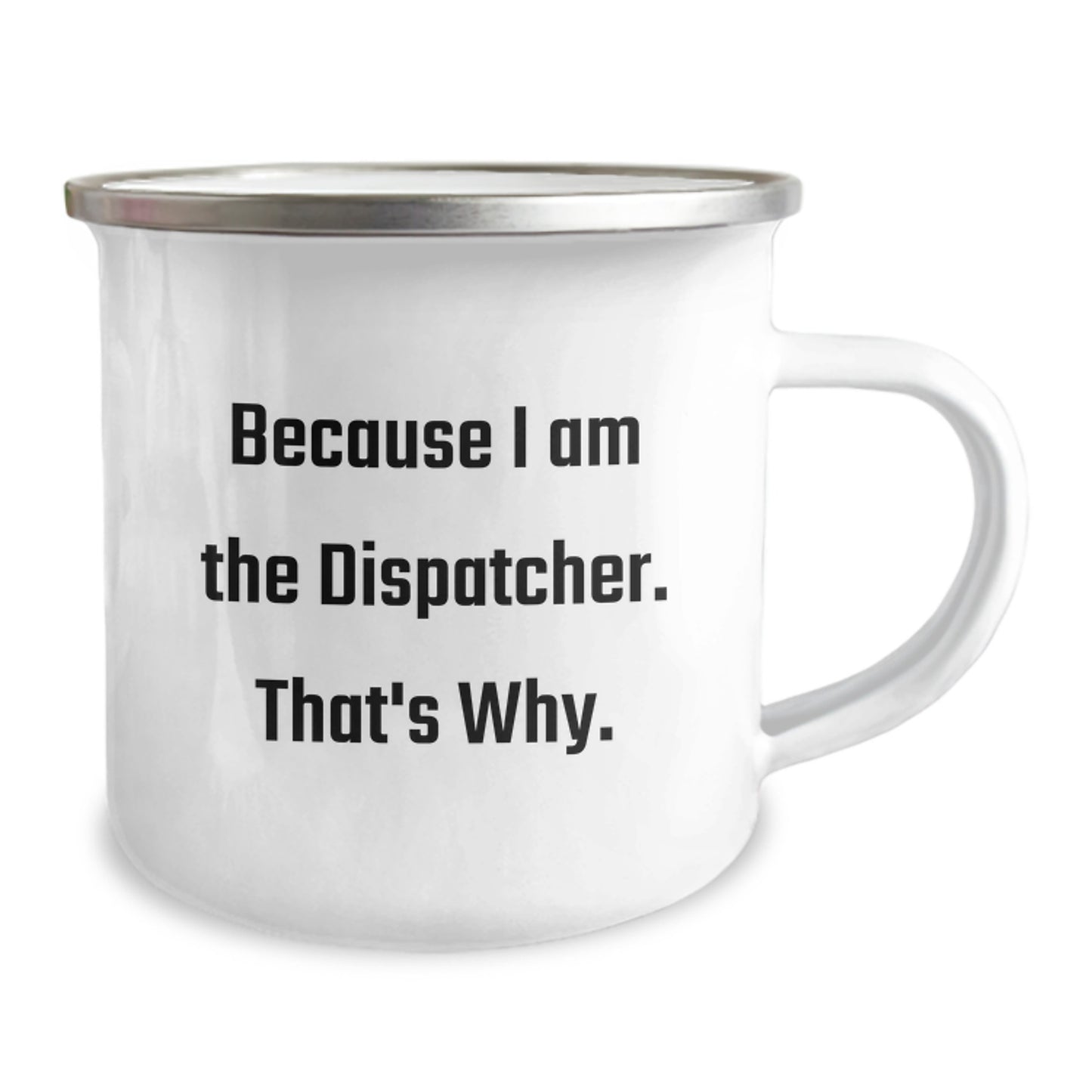 Dispatcher Keepsake Camping Mug Birthday Gift for Him - Image 2