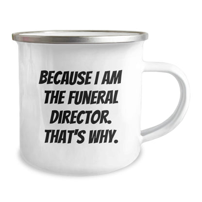 Witty Funeral Director Camping Mug – Birthday Gift for Friends Keepsake - Image 2